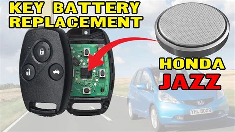 How to replace the key battery on the Honda Jazz .